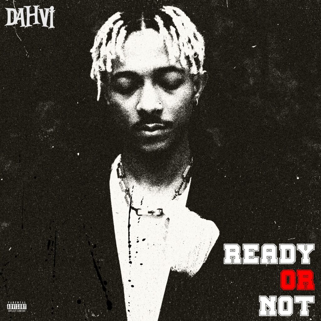 Dahvi releases EP 'Ready or Not', exploring resilience and emotional growth