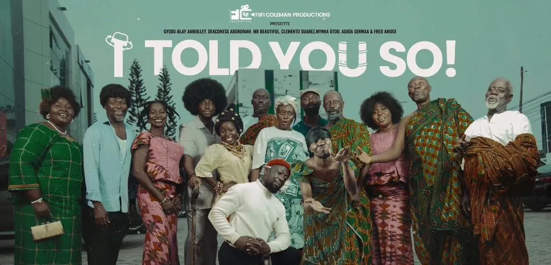 The masterpiece “I Told You So” will be remade for a 70-year-old Ghanaian in 2027